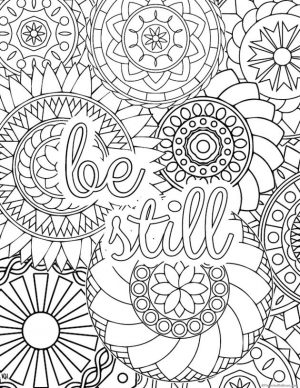 Printable Adult Coloring Pages Quotes Be Still