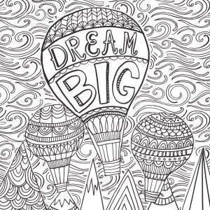 Printable Adult Coloring Pages Quotes Dream Big