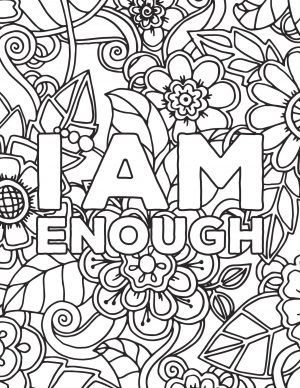 Printable Adult Coloring Pages Quotes I Am Enough