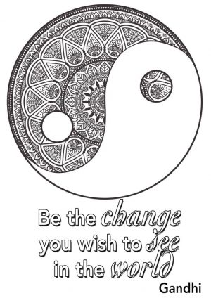 Quote Coloring Pages Be The Change You Want to See In The World