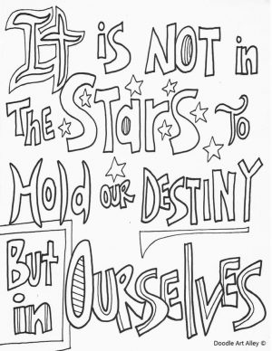 Quote Coloring Pages Easy Destiny Is In Our Own Hand