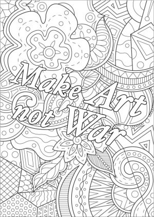 Quote Coloring Pages for Adults Make Art Not War